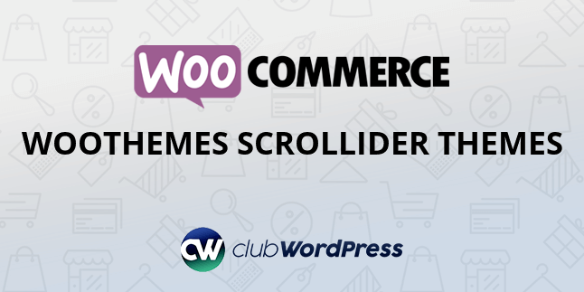 WooThemes Scrollider WooCommerce Themes
