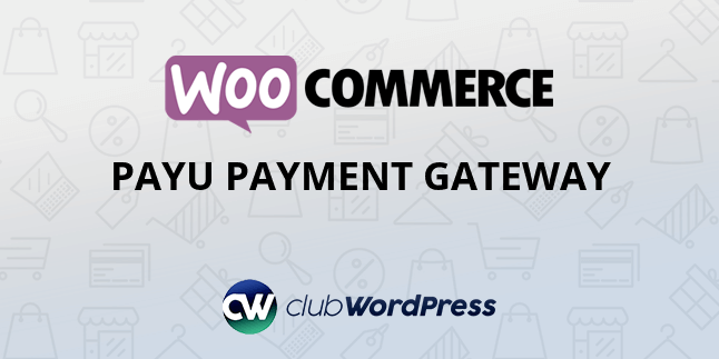 WooCommerce PayU Payment Gateway