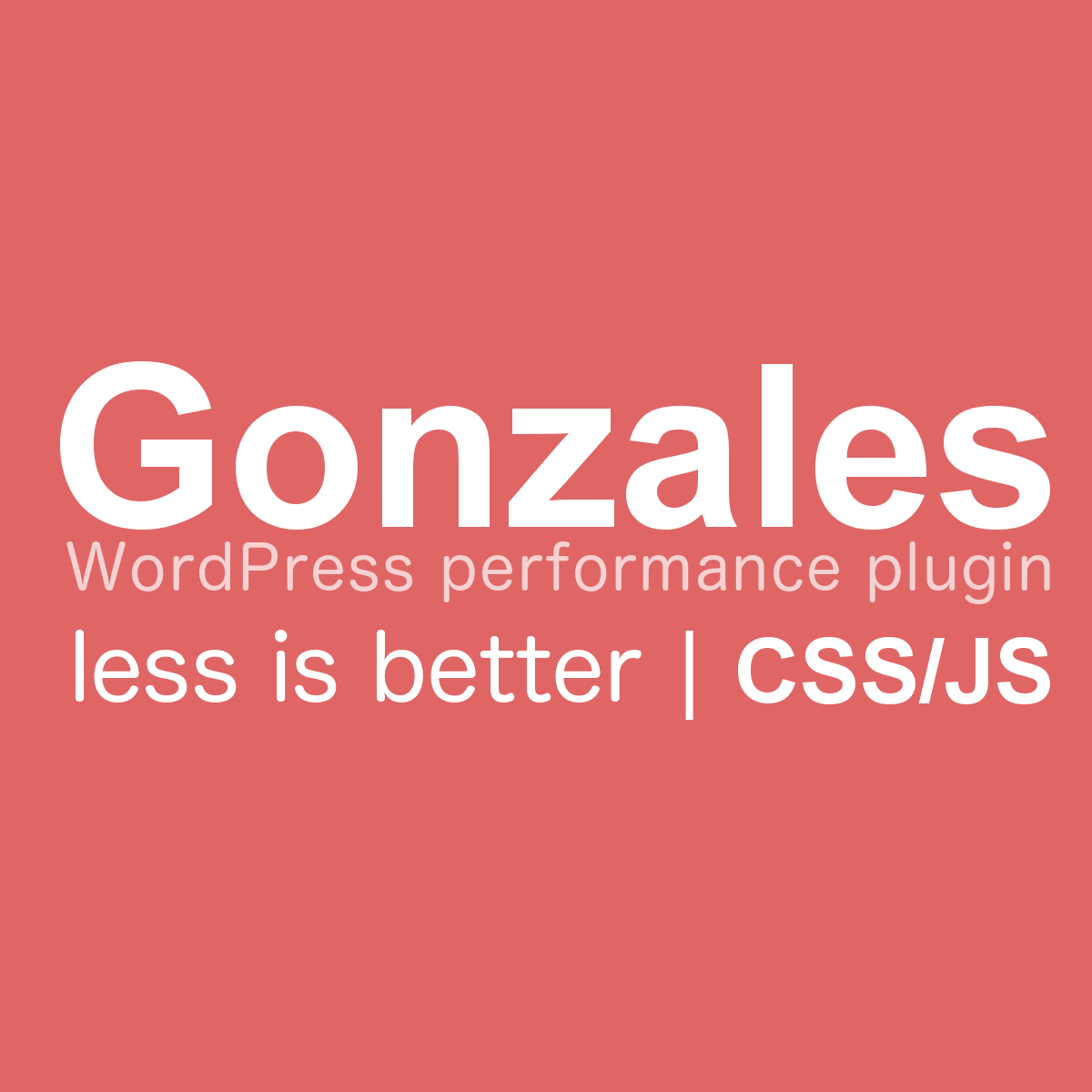 Gonzales Speed Up WordPress