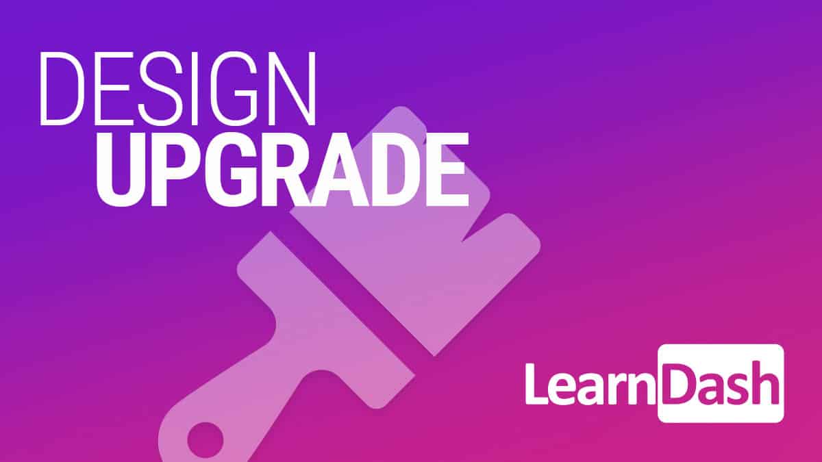 LearnDash – Design Upgrade Pro