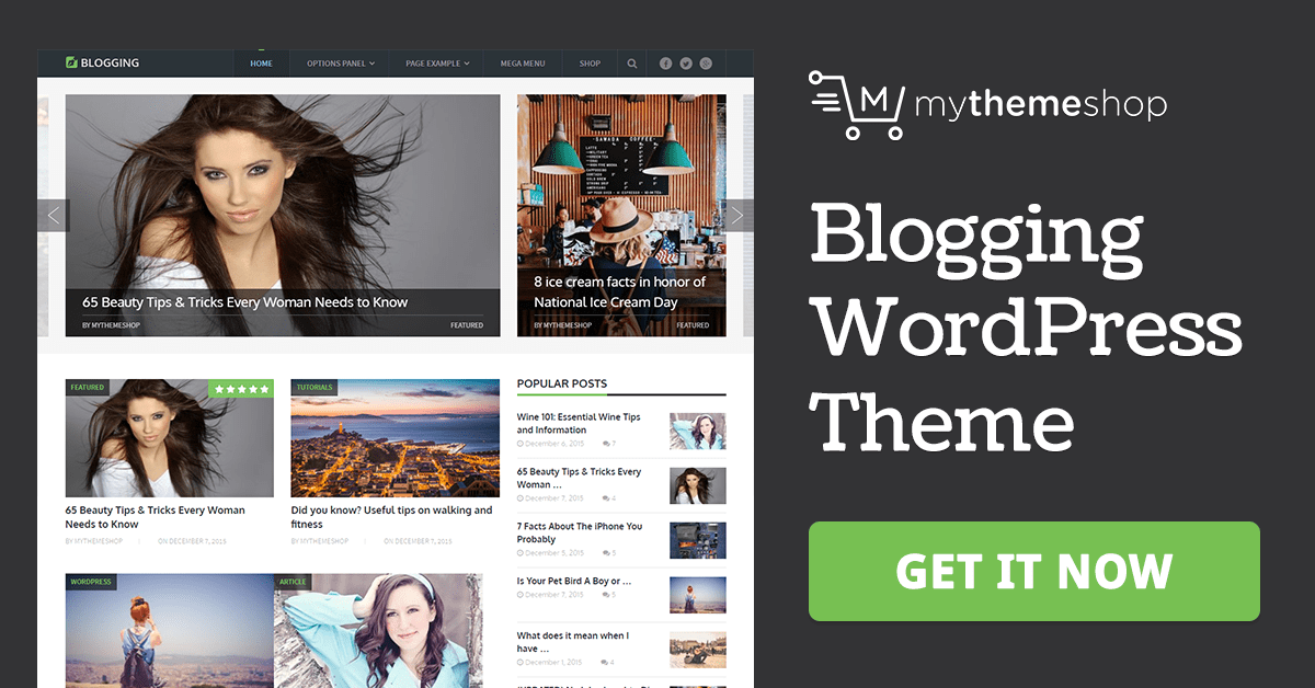 MyThemeShop – Blogging