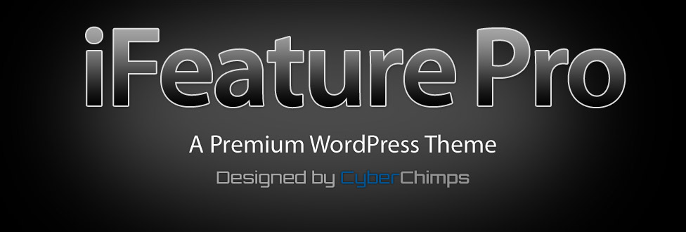 CyberChimps – iFeature Pro 5
