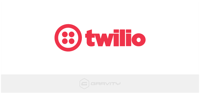 Gravity Forms – Twilio