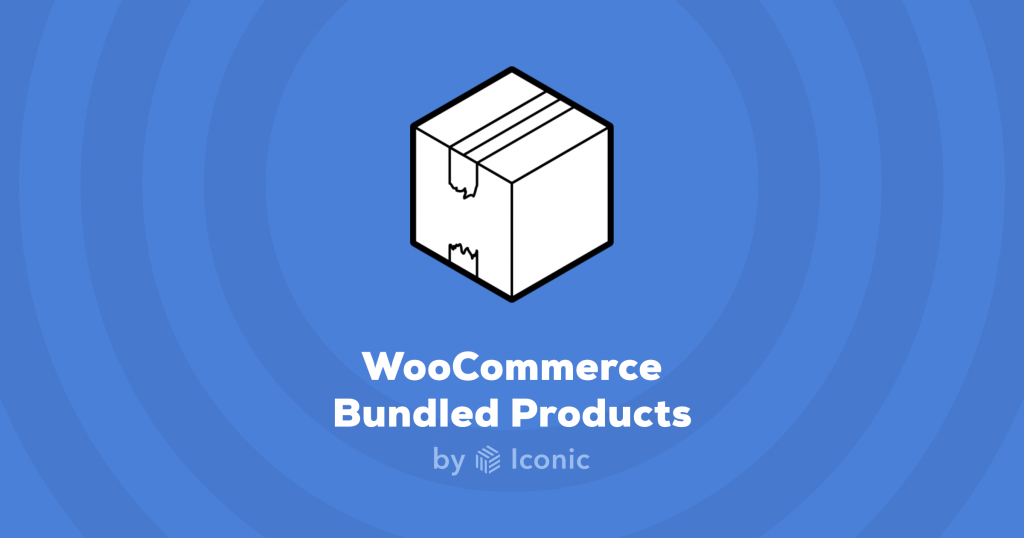 IconicWP | WooCommerce Bundled Products
