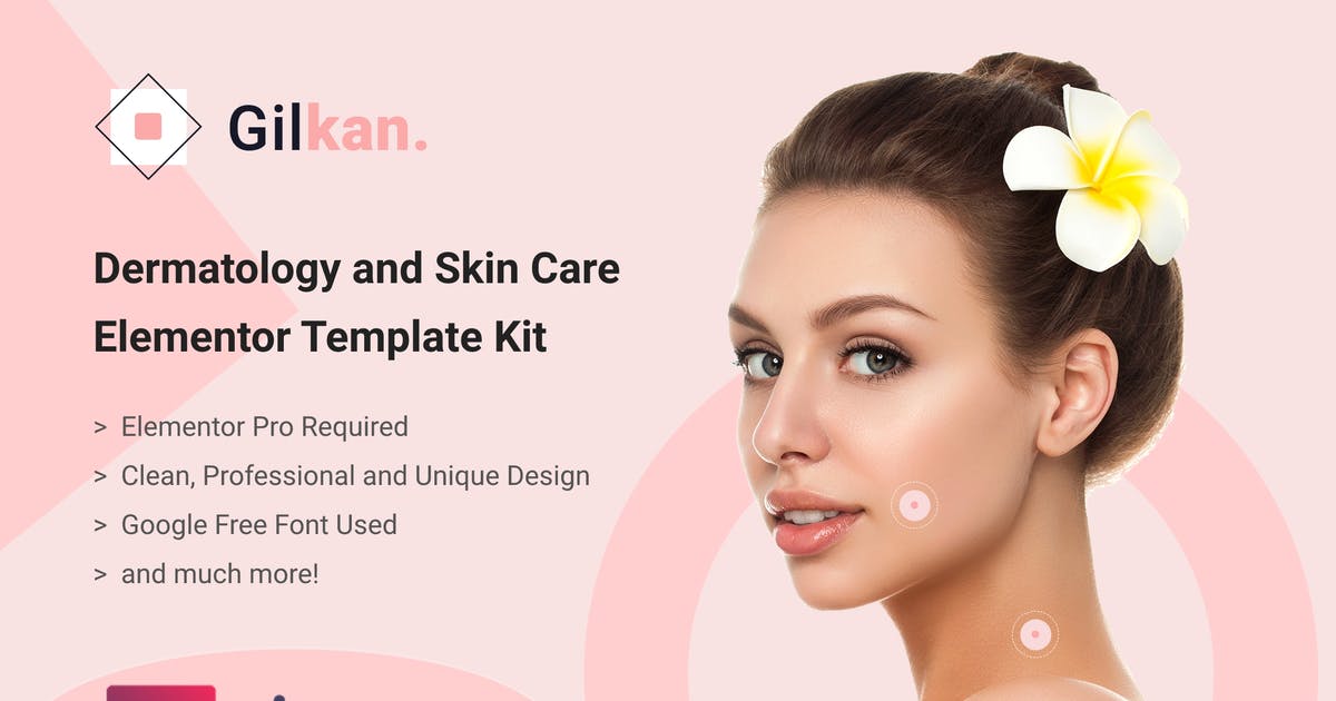 Gilkan – Dermatology & Skin Care Elementor Template Kit
