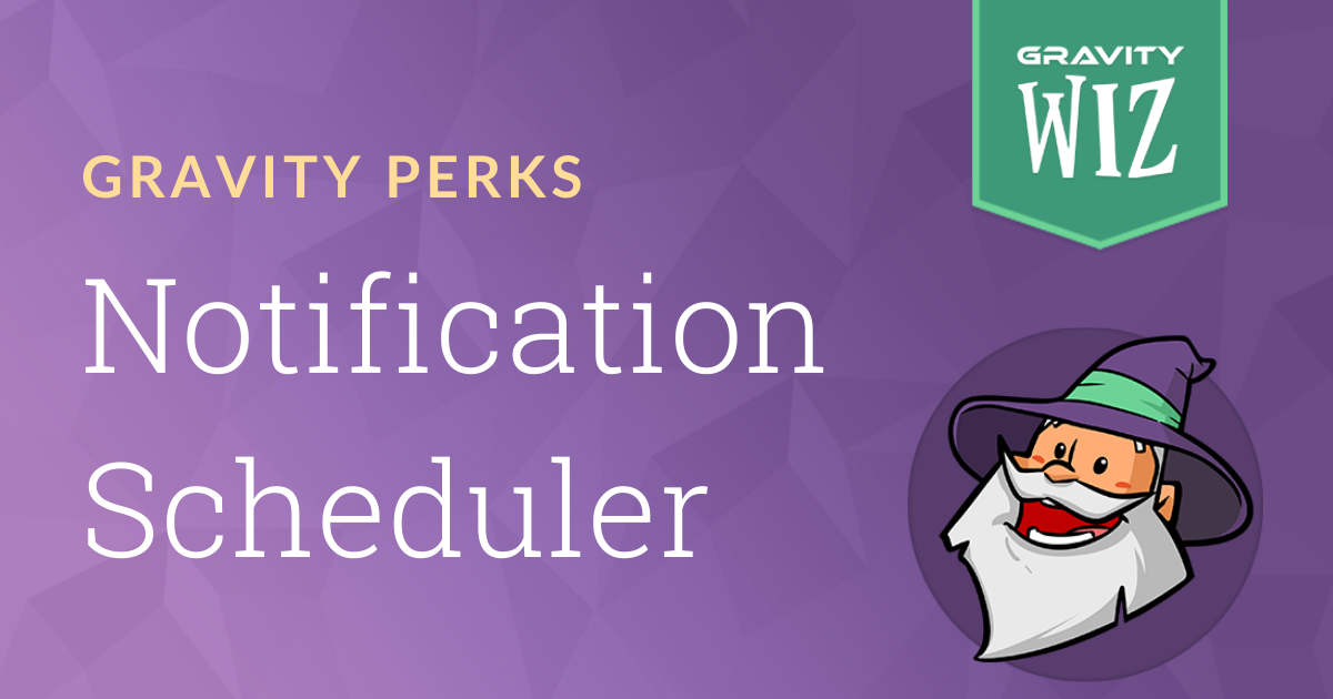 Gravity Perks Notification Scheduler