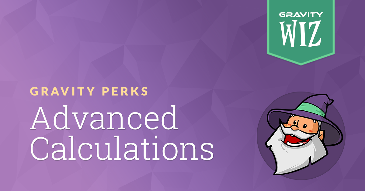 Gravity Perks Advanced Calculations