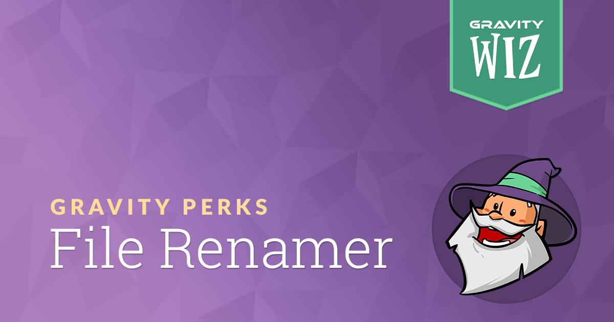 Gravity Perks  File Renamer