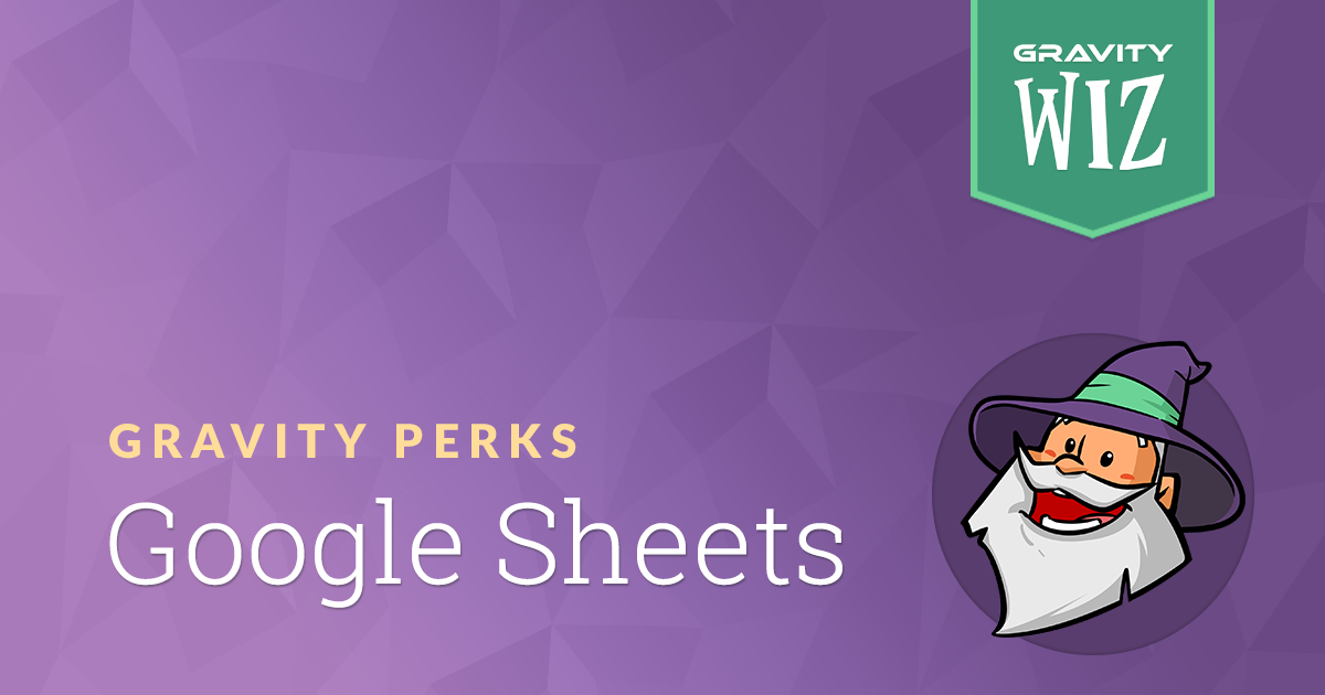 Gravity Perks Google Sheets