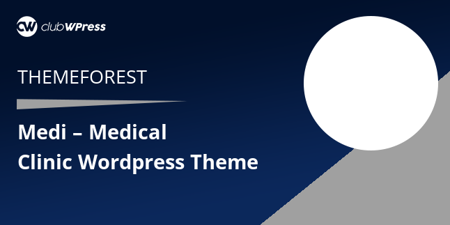 Télécharger Medi - Medical Clinic WordPress Theme