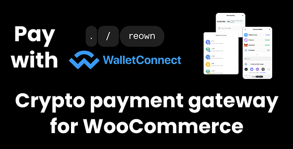 Télécharger Reown AppKit Pay Crypto Payment Gateway (WalletConnect) for WooCommerce