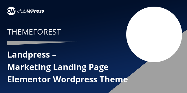 Télécharger LandPress - Marketing Landing Page Elementor WordPress Theme