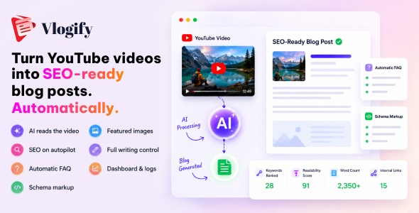Télécharger Vlogify – AI YouTube to Blog Post Generator for WordPress